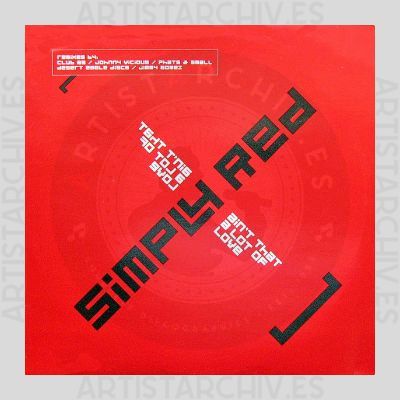 Simply Red - Ain't That A Lot Of Love