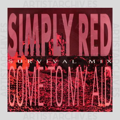 Simply Red - Come To My Aid