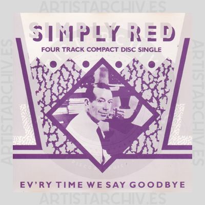 Simply Red - Ev'ry Time We Say Goodbye