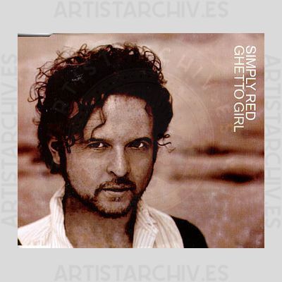 Simply Red - Ghetto Girl