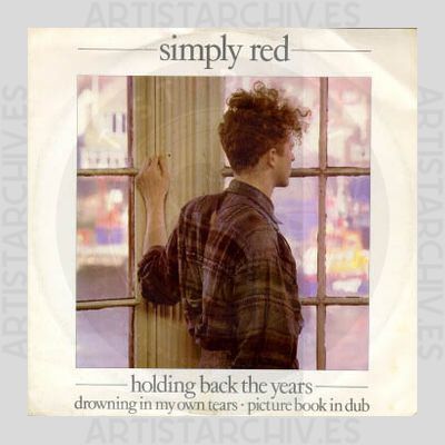 Simply Red - Holding Back The Years