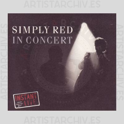 Simply Red - In Concert - Live At London Royal Albert Hall 31st October 2005