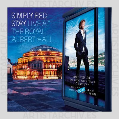 Simply Red - Stay - Live At The London Royal Albert Hall
