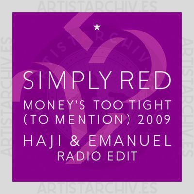 Simply Red - Money's Too Tight (To Mention) 2009
