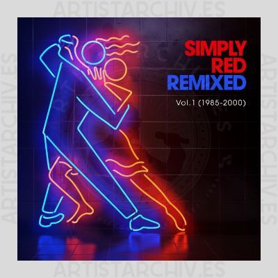 Simply Red - Remixed Vol. 1 (1985-2000)
