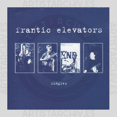 Frantic Elevators - Singles