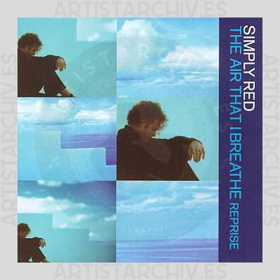 Simply Red - The Air That I Breathe Reprise