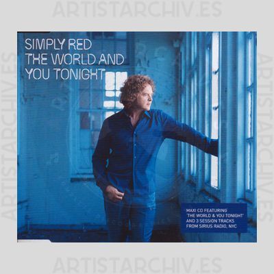 Simply Red - The World And You Tonight