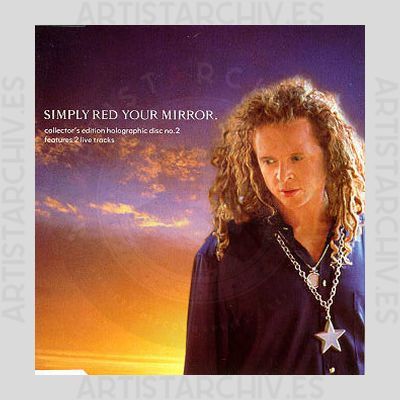 Simply Red - Your Mirror
