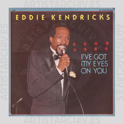 Eddie Kendricks - I've Got My Eyes On You