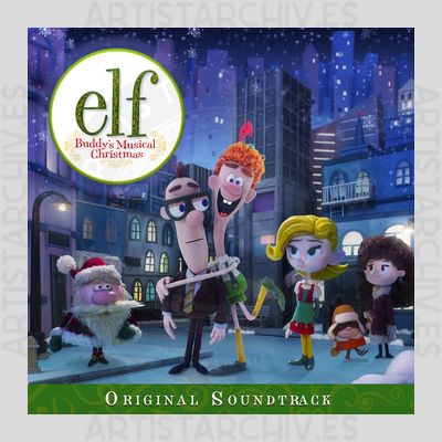 Soundtrack - Elf - Buddy's Musical Christmas