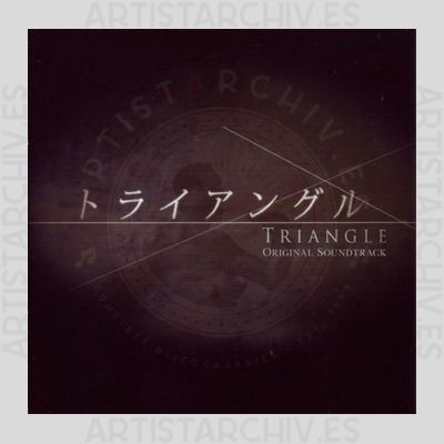 Soundtrack - トライアングル - Triangle
