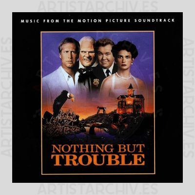 Soundtrack - Nothing But Trouble