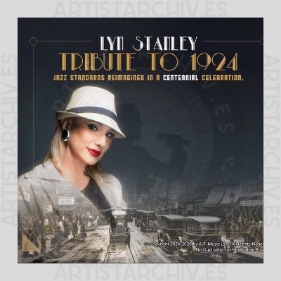 Lyn Stanley - Tribute To 1924