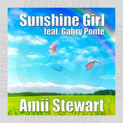 Amii Stewart feat. Gabry Ponte - Sunshine Girl