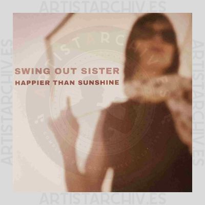Swing Out Sister - Happier Than Sunshine