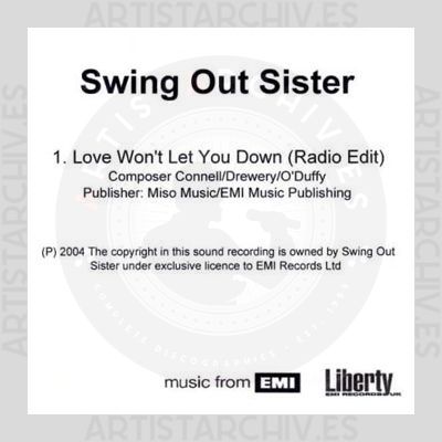 Swing Out Sister - Love Won't Let You Down
