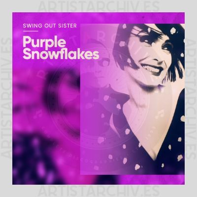 Swing Out Sister - Purple Snowflakes