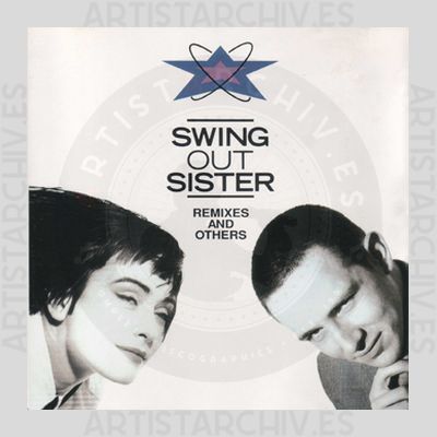 Swing Out Sister - Remixes And Others