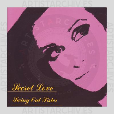 Swing Out Sister - Secret Love