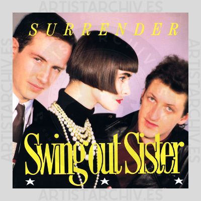Swing Out Sister - Surrender