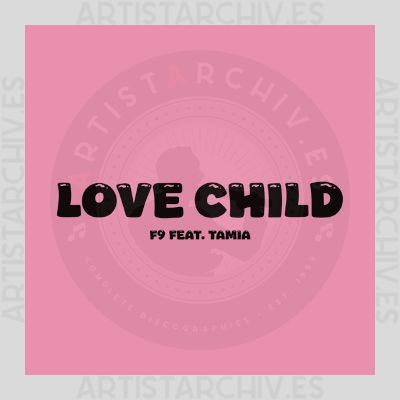 F9 & Doctor Frice feat. Tamia - Love Child