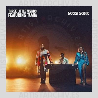 Louis York & Tamia - Three Little Words