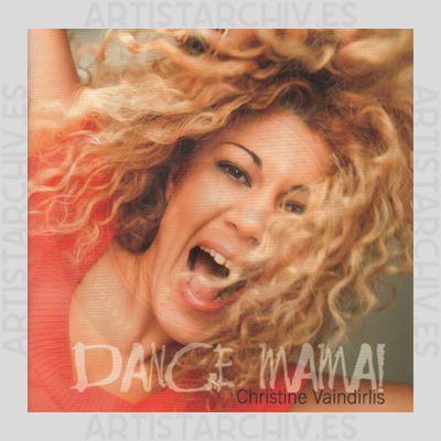 Christine Vaindirlis - Dance Mama!