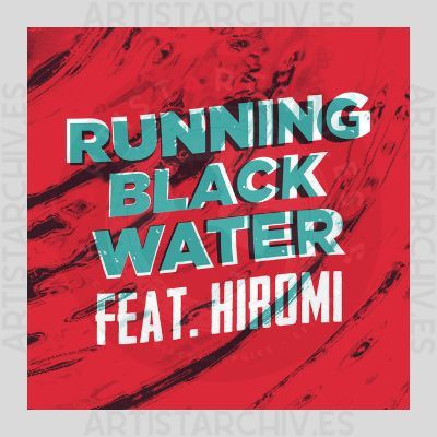 Screaming Headless Torsos feat. Hiromi - Running Black Water