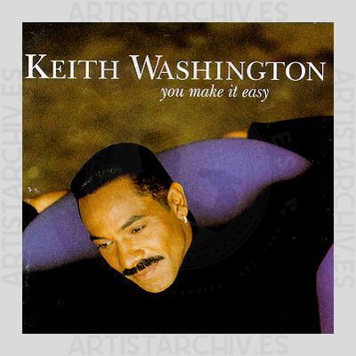 Keith Washington - You Make It Easy