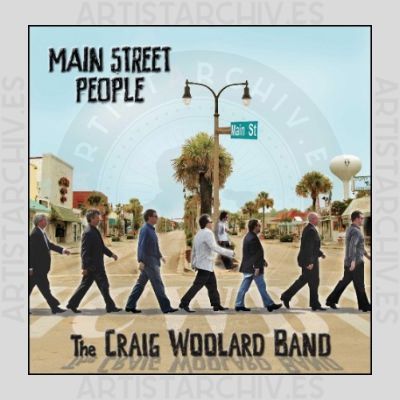 The Craig Woolard Band - Main Street People