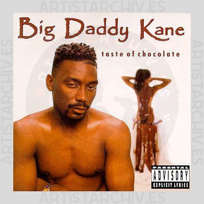 Big Daddy Kane - Taste Of Chocolate
