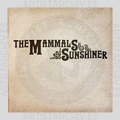 The Mammals - Sunshiner