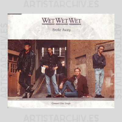 Wet Wet Wet - Broke Away