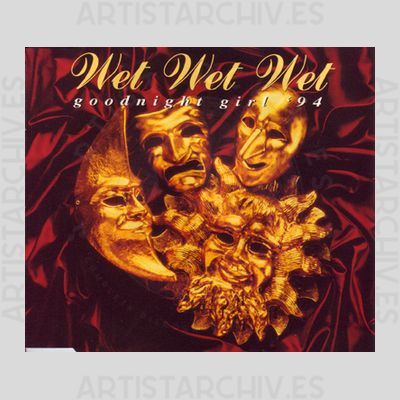 Wet Wet Wet - Goodnight Girl '94