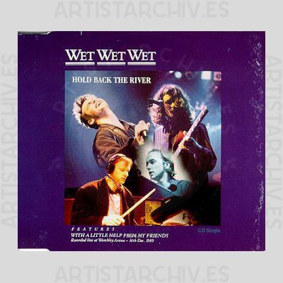 Wet Wet Wet - Hold Back The River