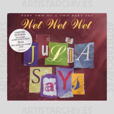 Wet Wet Wet - Julia Says