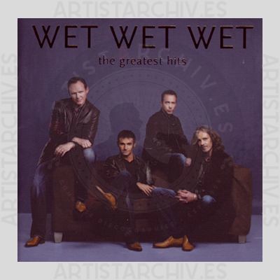 Wet Wet Wet - The Greatest Hits
