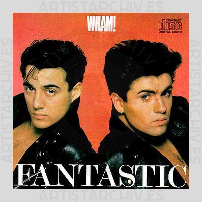Wham! - Fantastic