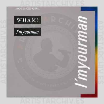 Wham! - I'm Your Man