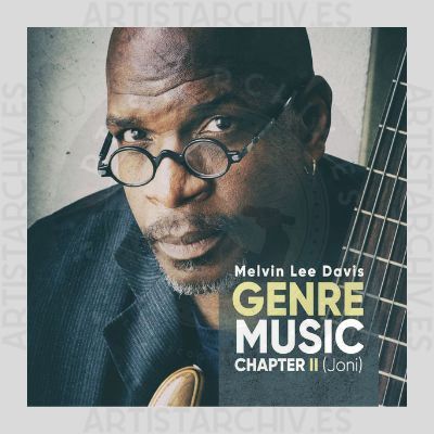 Melvin Lee Davis - Genre - Music Chapter II (Joni)