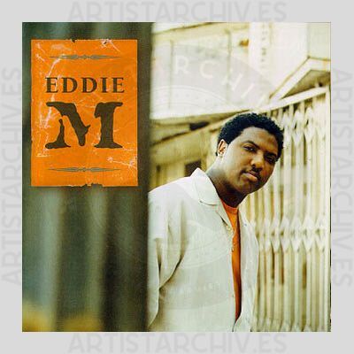 Eddie M - Eddie M