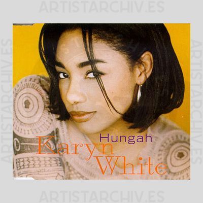 Karyn White - Hungah