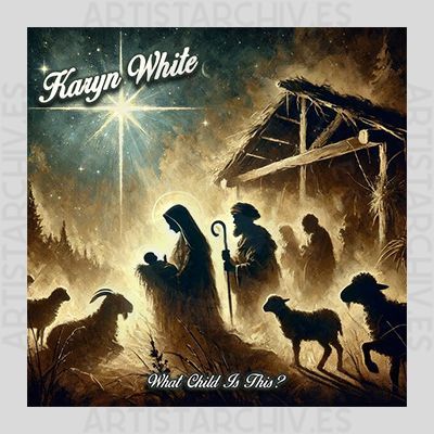 Karyn White - What Child Is This?