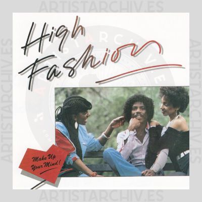 High Fashion - Make Up Your Mind