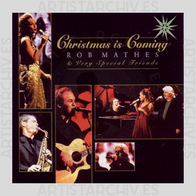 Rob Mathes - Christmas Is Coming