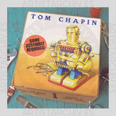 Tom Chapin - Some Assembly Required