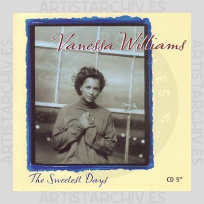 Vanessa Williams - The Sweetest Days