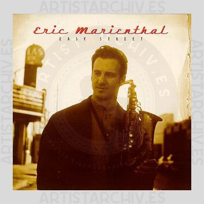 Eric Marienthal - Easy Street
