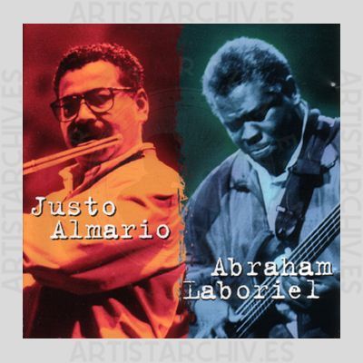Justo Almario & Abraham Laboriel - Justo Almario & Abraham Laboriel